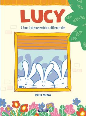 LUCY : UNA BIENVENIDA DIFERENTE | 9788448856540 | MENA, PATO