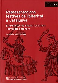 REPRESENTACIONS FESTIVES DE L'ALTERITAT A CATALUNYA | 9788419695758 | VILARRÚBIAS CUADRAS, DANIEL