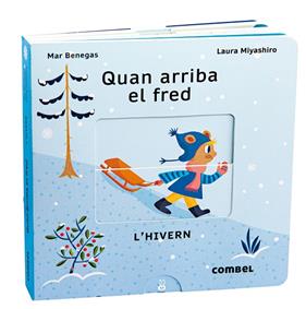 QUAN ARRIBA EL FRED L'HIVERN | 9788411580090 | BENEGAS ORTIZ, MARÍA DEL MAR ; MIYASHIRO, LAURA