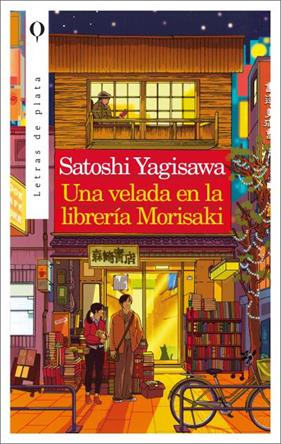 UNA VELADA EN LA LIBRERÍA MORISAKI | 9788492919437 | YAGISAWA, SATOSHI 
