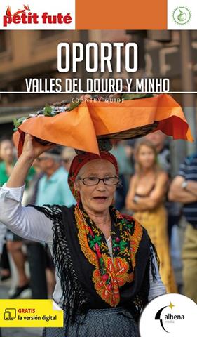 OPORTO : VALLES DEL DUERO Y MIÑO | 9788418086335