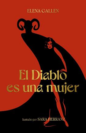 DIABLO ES UNA MUJER, EL | 9788418820113 | GALLÉN, ELENA ; HERRANZ, SARA