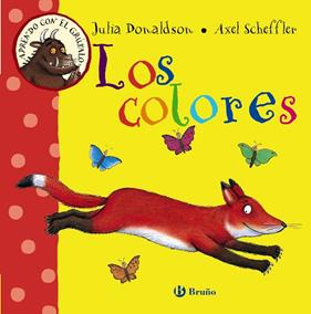 APRENDO CON EL GRUFALO LOS COLORES | 9788469603185 | DONALDSON, JULIA ; SCHEFFLER, AXEL