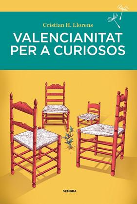 VALENCIANITAT PER A CURIOSOS | 9788410198395 | LLORENS, CRISTIAN H.
