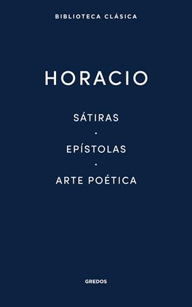 SATIRAS / EPISTOLAS / ARTE POETICA | 9788424939083 | HORACIO