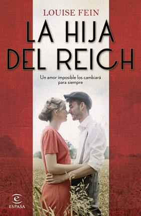HIJA DEL REICH, LA | 9788467060775 | FEIN, LOUISE