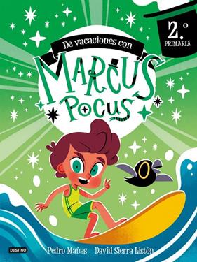 MARCUS POCUS. CUADERNO DE VACACIONES. 2º DE PRIMARIA | 9788408303398 | MAÑAS, PEDRO/SIERRA LISTÓN, DAVID