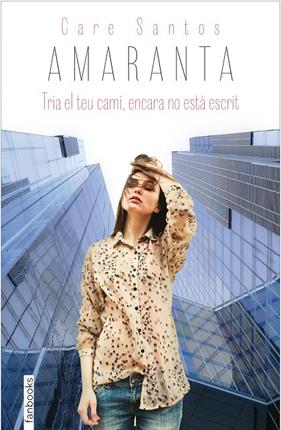 AMARANTA (CATALÀ) | 9788416297375 | SANTOS, CARE