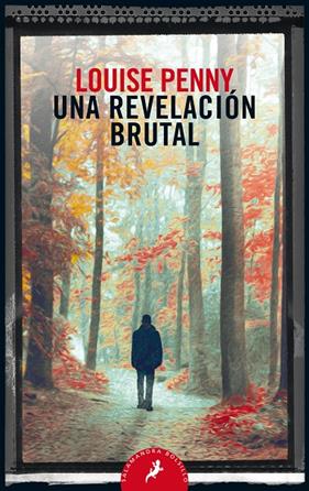 UNA REVELACION BRUTAL | 9788498389821 | PENNY, LOUISE