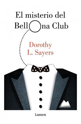 MISTERIO DEL BELLONA CLUB, EL | 9788426432551 | SAYERS, DOROTHY L.