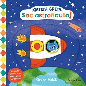 GATETA GRETA : SOC ASTRONAUTA! | 9788413899282 | HABIB, GRACE