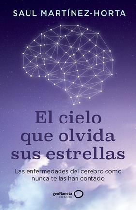CIELO QUE OLVIDA SUS ESTRELLAS, EL | 9788408302773 | MARTÍNEZ-HORTA, SAUL