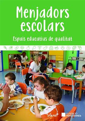 MENJADORS ESCOLARS | 9788491364696