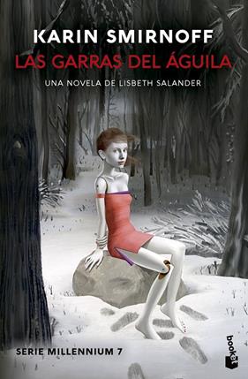 GARRAS DEL ÁGUILA : UNA NOVELA DE LISBETH SALANDER | 9788423367580 | SMIRNOFF, KARIN