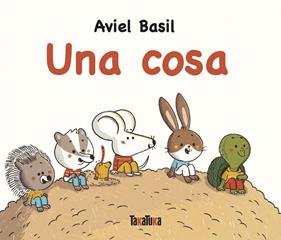 UNA COSA (CASTELLÀ) | 9791387718008 | BASIL, AVIEL