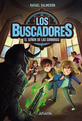 BUSCADORES 3 : EL SEÑOR DE LAS SOMBRAS | 9788414359976 | SALMERÓN, RAFAEL