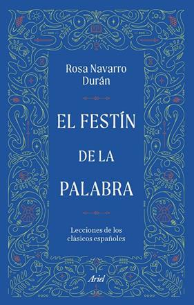 FESTÍN DE LA PALABRA, EL | 9788434440135 | NAVARRO DURÁN, ROSA