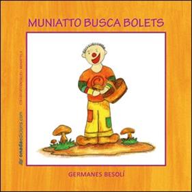 MUNIATTO BUSCA BOLETS | 9788496623477 | BESOLI, OLGA; BESOLI, ESTER