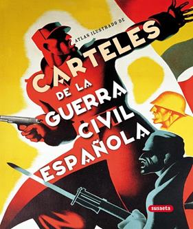 CARTELES DE LA GUERRA CIVIL ESPAÑOLA | 9788467704136 | ANDRES SANZ, JESUS DE