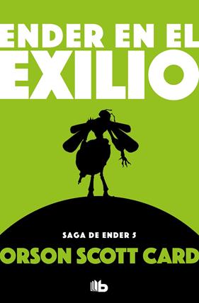 ENDER EN EL EXILIO | 9788490707906 | SCOTT CARD, ORSON