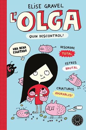 OLGA, QUIN DESCONTROL, L' | 9791387748975 | GRAVEL, ELISE
