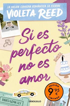 SI ES PERFECTO NO ES AMOR (EDICIÓN LIMITADA) | 9788466388771 | REED, VIOLETA