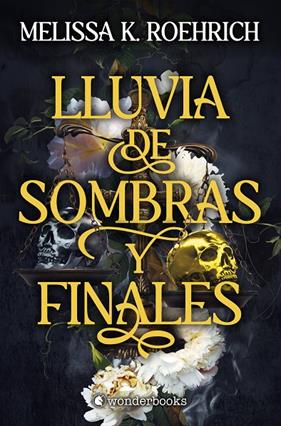 LLUVIA DE SOMBRAS Y FINALES | 9791388404009 | K. ROEHRICH, MELISSA