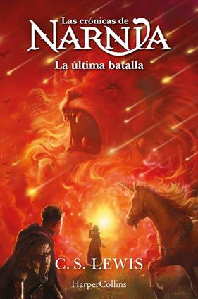 CRÓNICAS DE NARNIA 7 : LA ÚLTIMA BATALLA | 9788419802453 | LEWIS, C.S.