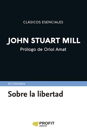 SOBRE LA LIBERTAD | 9791387796297 | STUART MILL, JOHN