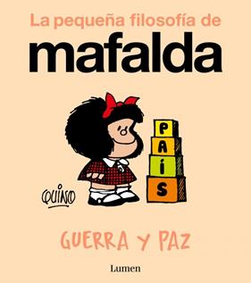 MAFALDA : GUERRA Y PAZ | 9788426433954 | QUINO