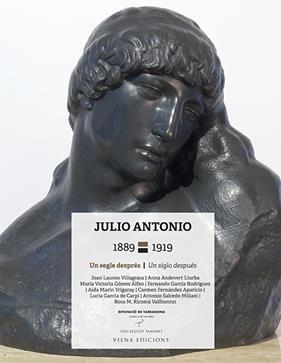 JULIO ANTONIO 1889-1919 | 9788483302705 | VARIOS AUTORES