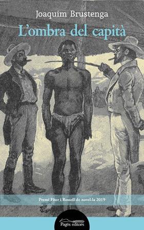 OMBRA DEL CAPITA, L' | 9788413031859 | BRUSTENGA, JOAQUIM