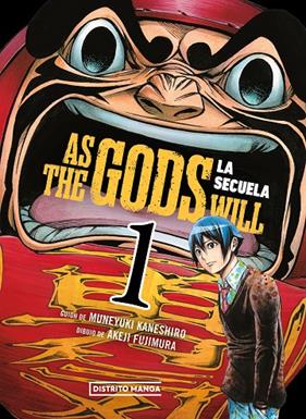 AS THE GODS WILL: LA SECUELA 1 | 9788419686473 | KANESHIRO, MUNEYUKI ; FUJIMURA, AKEJI