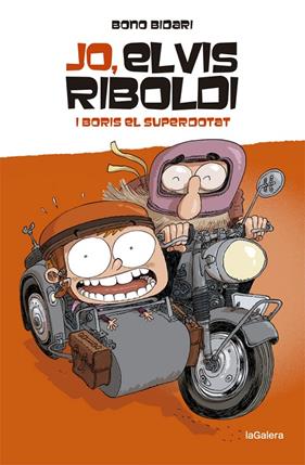 JO ELVIS RIBOLDI 3 : BORIS EL SUPERDITAT | 9788424669225 | BIDARI, BONO