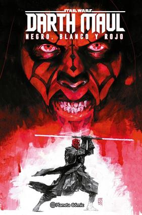 STAR WARS DARTH MAUL: BLANCO, NEGRO Y ROJO | 9788411618021