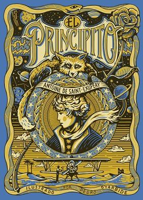 PRINCIPITO, EL | 9788410378810 | SAINT-EXUPÉRY, ANTOINE DE ; OYARBIDE, PEDRO