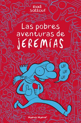 POBRES AVENTURAS DE JEREMÍAS, LAS | 9788417989378 | SATTOUF, RIAD