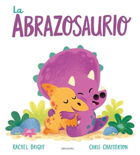 ABRAZOSAURIO, LA | 9788414031810 | BRIGHT, RACHEL ; CHATTERTON, CHRIS