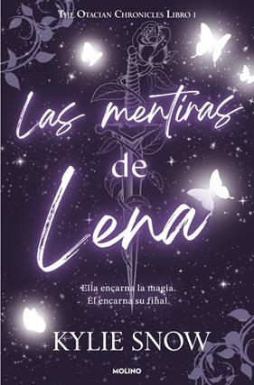 MENTIRAS DE LENA, LAS | 9788427255500 | SNOW, KYLIE