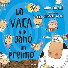 VACA QUE GANÓ UN PREMIO, LA | 9788427225961 | CUTBILL, ANDY ; AYTO, RUSSELL