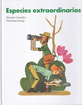 ESPECIES EXTRAORDINARIES | 9788416490721 | COMELLES, SALVADOR ; INARAJA, CHRISTIAN