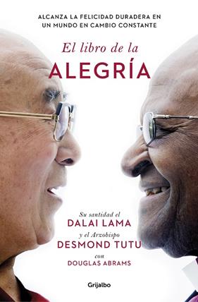 LIBRO DE LA ALEGRIA, EL | 9788425353949 | DALAI LAMA I DESMOND TUTU