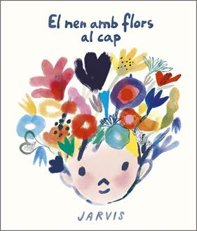 NEN AMB FLORS AL CAP, EL | 9788410406117 | JARVIS