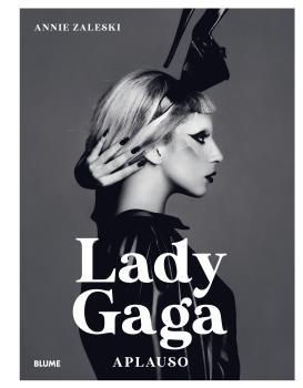 LADY GAGA : APLAUSO | 9788419499035 | ZALESKI, ANNIE
