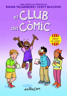 CLUB DEL CÒMIC, EL | 9788418900990 | MCCLOUD, SCOTT ; TELGEMEIER, RAINA