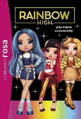RAINBOW HIGH 2 : ¡UNA FIESTA ALUCINANTE | 9788419316233