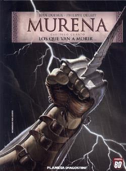 MURENA 4:LOS QUE VAN A MORIR.. | 9788439581048 | DUFAUX, JEAN; DELABY, PHILIPPE
