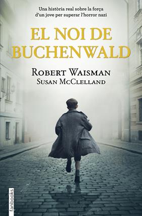 NOI DE BUCHENWALD, EL | 9788418327513 | WAISMAN, ROBERT; MCCLELLAND, SUSAN