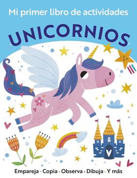 MI PRIMER LIBRO DE ACTIVIDADES UNICORNIOS | 9788469643938 | GOLDING, ELIZABETH
