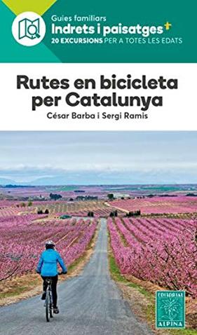 RUTES EN BICICLETA PER CATALUNYA  | 9788480908511 | BARBA, CESAR ; RAMIS, SERGI